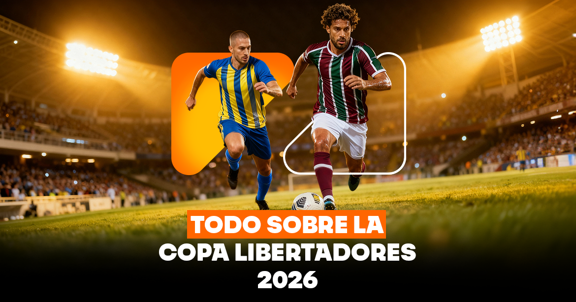 Todo sobre la Copa Libertadores 2026